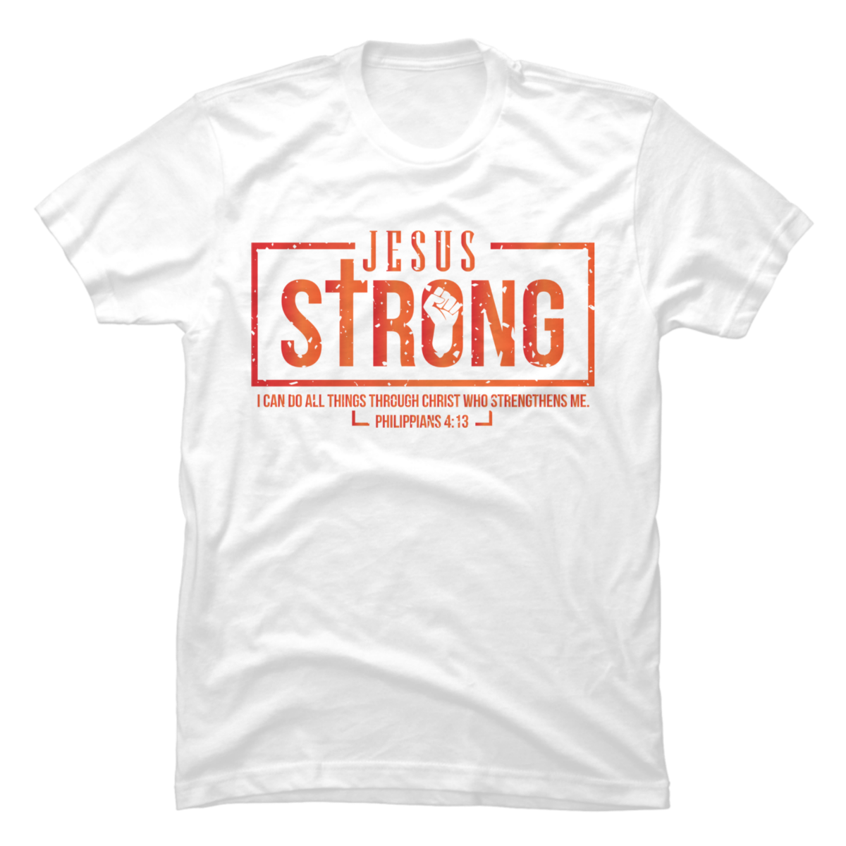 jesus strong shirt